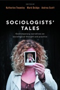 Cover: Sociologists' Tales - Policy Press