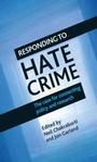 Cover: Responding to Hate Crime - Policy Press