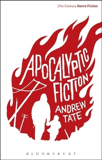Enlarge image Cover: Apocalyptic Fiction - Bloomsbury Academic