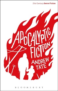 Enlarge image Cover: Apocalyptic Fiction - Bloomsbury Academic
