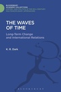 Cover: The Waves of Time - Bloomsbury Academic
