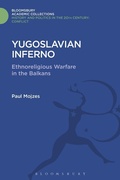 Cover: Yugoslavian Inferno - Bloomsbury Academic