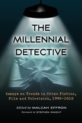 Cover: The Millennial Detective - McFarland & Co Inc