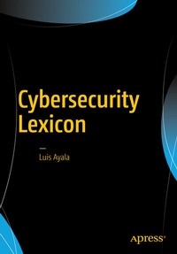 Abbildung von: Cybersecurity Lexicon - Apress