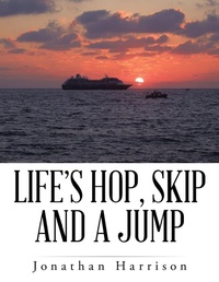 Enlarge image Cover: Life's Hop, Skip and a Jump - AUTHORHOUSE