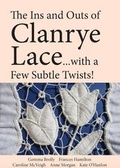 Cover: The Ins and Outs of Clanrye Lace - With a Few Subtle Twists - Clanrye Publishing