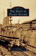 Cover: Navy in Puget Sound - Arcadia Publishing Library Editions
