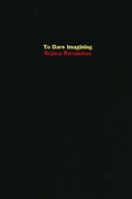 Cover: To Dare Imagining - Autonomedia
