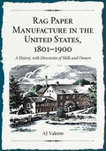Bild: Rag Paper Manufacture in the United States, 1801-1900 - McFarland & Co Inc