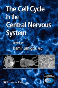 Abbildung von: The Cell Cycle in the Central Nervous System - Humana Press Inc.