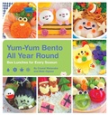 Cover: Yum-Yum Bento All Year Round - Quirk Books