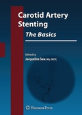 Cover: Carotid Artery Stenting: The Basics - Humana Press Inc.
