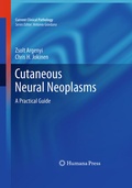 Cover: Cutaneous Neural Neoplasms - Humana Press Inc.