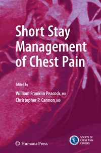 Enlarge image Cover: Short Stay Management of Chest Pain - Humana Press Inc.