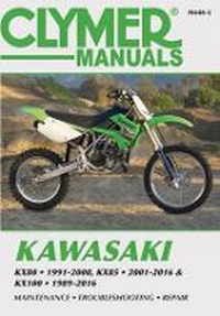 Abbildung von: Kawasaki KX80 (1991-2000), KX85/85-II (2001-2016) & KX100 (1989-2016) Service Repair Manual - Haynes Manuals Inc