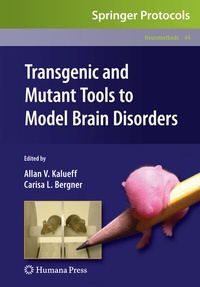 Abbildung von: Transgenic and Mutant Tools to Model Brain Disorders - Humana Press Inc.