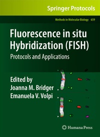 Enlarge image Cover: Fluorescence in situ Hybridization (FISH) - Humana Press Inc.