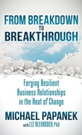 Cover: From Breakdown to Breakthrough - Morgan James Publishing llc