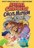 Cover: Animal Crackers: Circus Mayhem - First Second