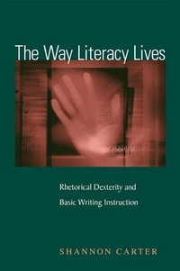 Enlarge image Cover: The Way Literacy Lives - State University of New York Press