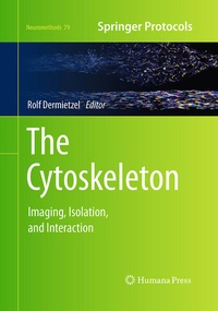 Enlarge image Cover: The Cytoskeleton - Humana Press Inc.