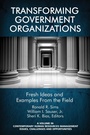 Cover: Transforming Government Organizations - Information Age Publishing