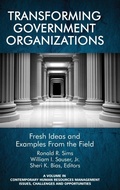 Cover: Transforming Government Organizations - Information Age Publishing