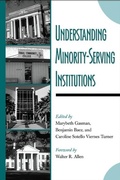 Cover: Understanding Minority-Serving Institutions - State University of New York Press