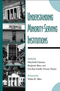 Enlarge image Cover: Understanding Minority-Serving Institutions - State University of New York Press