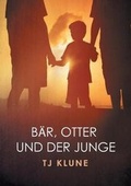 Cover: Baer, Otter Und Der Junge - Dreamspinner Press