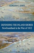 Cover: Defending the Inland Shores - Bookland Press