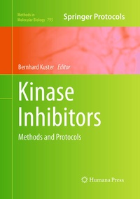 Enlarge image Cover: Kinase Inhibitors - Humana Press Inc.