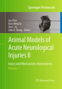 Enlarge image Cover: Animal Models of Acute Neurological Injuries II - Humana Press Inc.