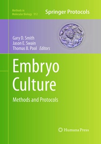 Enlarge image Cover: Embryo Culture - Humana Press Inc.