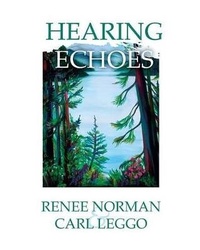 Enlarge image Cover: Hearing Echoes - Inanna Publications and Education Inc.