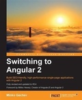 Cover: Switching to Angular 2 - Packt Publishing
