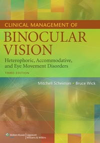 Abbildung von: Clinical Management of Binocular Vision - Lippincott Williams and Wilkins
