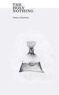 Cover: The Holy Nothing - Pedlar Press