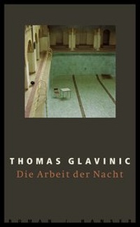 Abbildung von: Die Arbeit der Nacht - Hanser