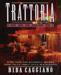 Abbildung von: Trattoria Cooking - Hungry Minds Inc,U.S.