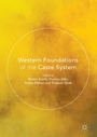 Cover: Western Foundations of the Caste System - Palgrave Macmillan