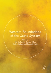 Enlarge image Cover: Western Foundations of the Caste System - Palgrave Macmillan
