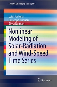 Enlarge image Cover: Nonlinear Modeling of Solar Radiation and Wind Speed Time Series - Springer