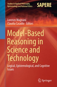 Enlarge image Cover: Model-Based Reasoning in Science and Technology - Springer