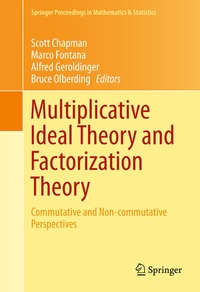 Abbildung von: Multiplicative Ideal Theory and Factorization Theory - Springer