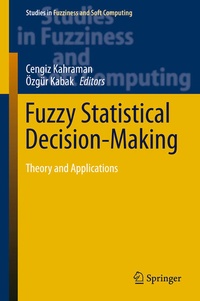 Enlarge image Cover: Fuzzy Statistical Decision-Making - Springer