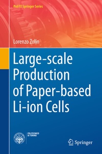 Enlarge image Cover: Large-scale Production of Paper-based Li-ion Cells - Springer