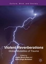 Cover: Violent Reverberations - Palgrave Macmillan