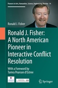 Cover: Ronald J. Fisher: A North American Pioneer in Interactive Conflict Resolution - Springer