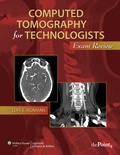Cover: Computed Tomography for Technologists - Lippincott Williams and Wilkins